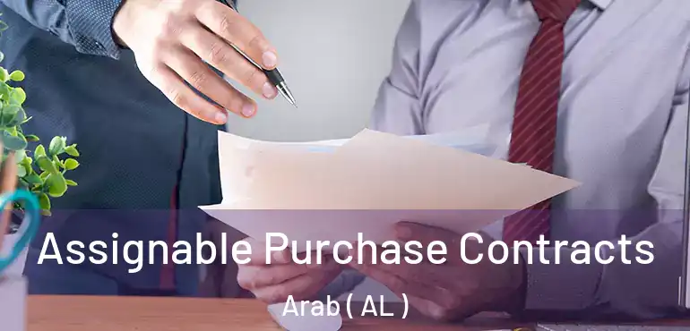  Assignable Purchase Contracts Arab ( AL )