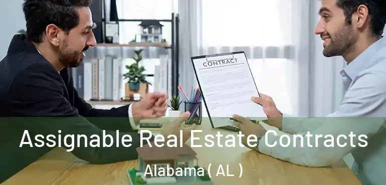  Assignable Real Estate Contracts Alabama ( AL )