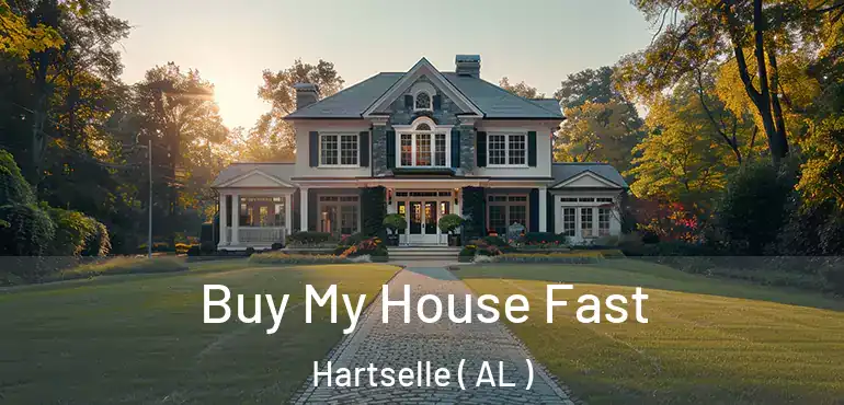 Buy My House Fast Hartselle ( AL )