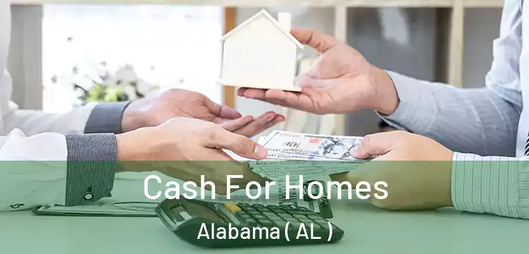  Cash For Homes Alabama ( AL )