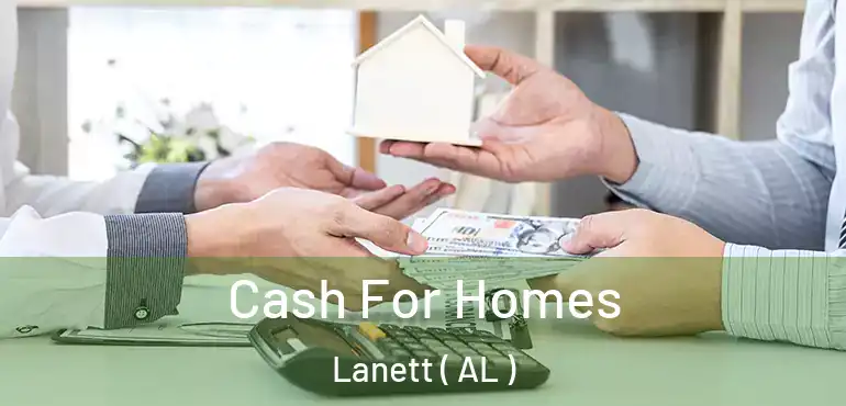  Cash For Homes Lanett ( AL )