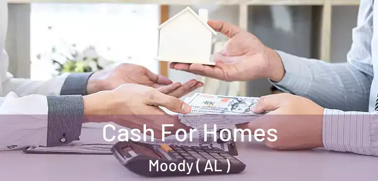  Cash For Homes Moody ( AL )