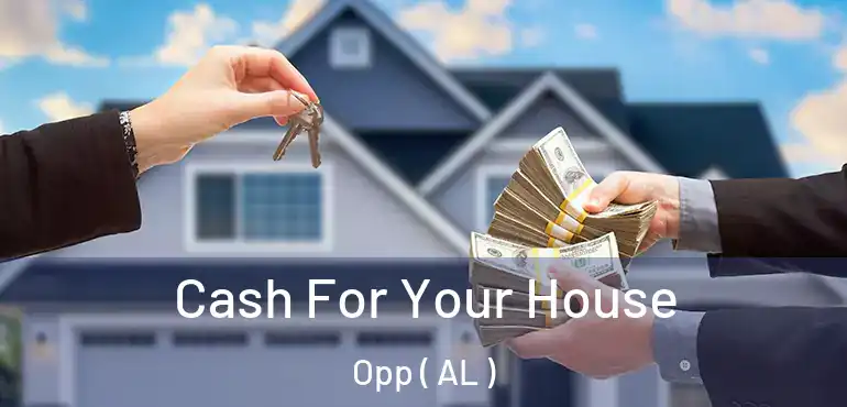  Cash For Your House Opp ( AL )