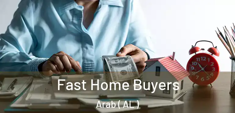  Fast Home Buyers Arab ( AL )