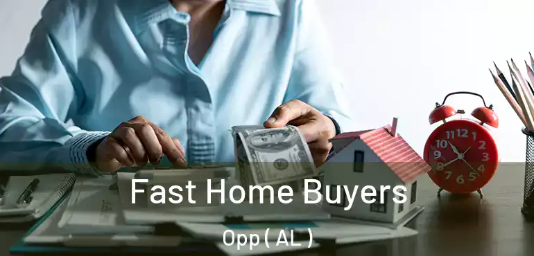  Fast Home Buyers Opp ( AL )