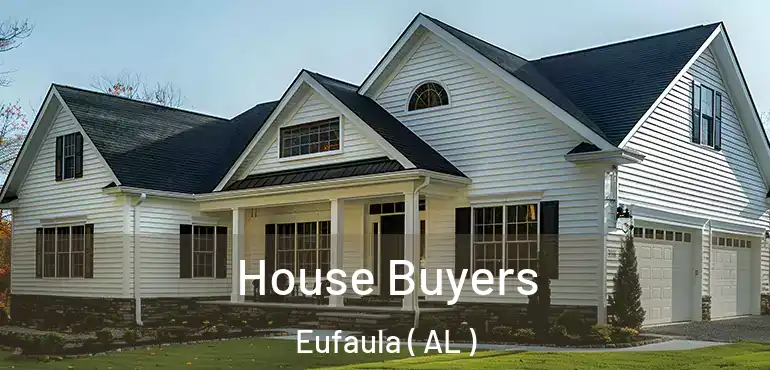  House Buyers Eufaula ( AL )