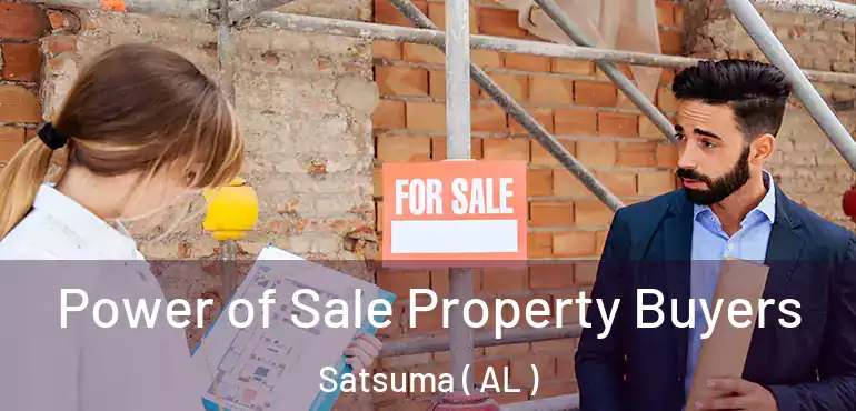  Power of Sale Property Buyers Satsuma ( AL )