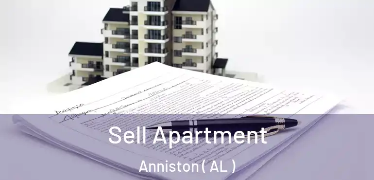  Sell Apartment Anniston ( AL )