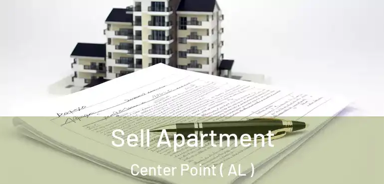  Sell Apartment Center Point ( AL )