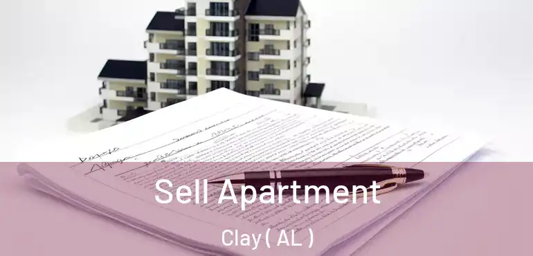  Sell Apartment Clay ( AL )