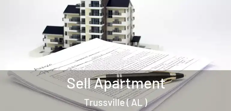  Sell Apartment Trussville ( AL )