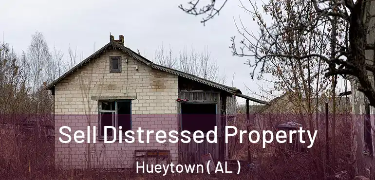  Sell Distressed Property Hueytown ( AL )