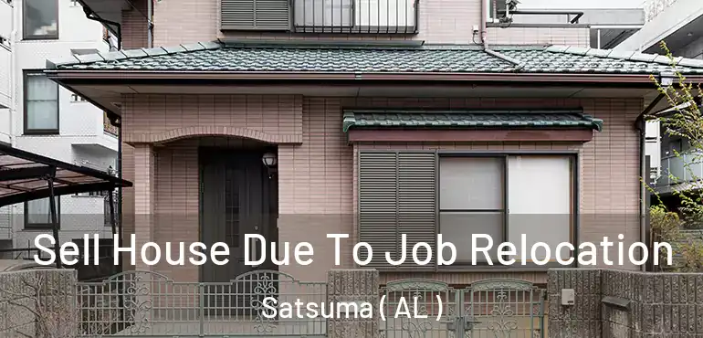  Sell House Due To Job Relocation Satsuma ( AL )