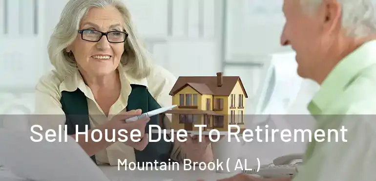  Sell House Due To Retirement Mountain Brook ( AL )