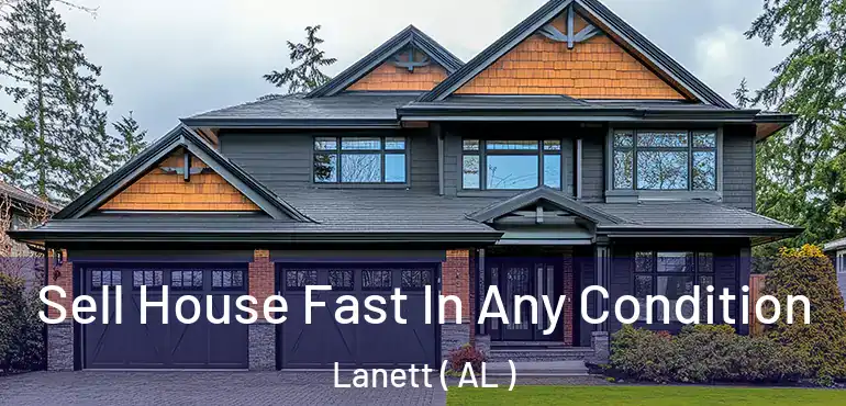  Sell House Fast In Any Condition Lanett ( AL )