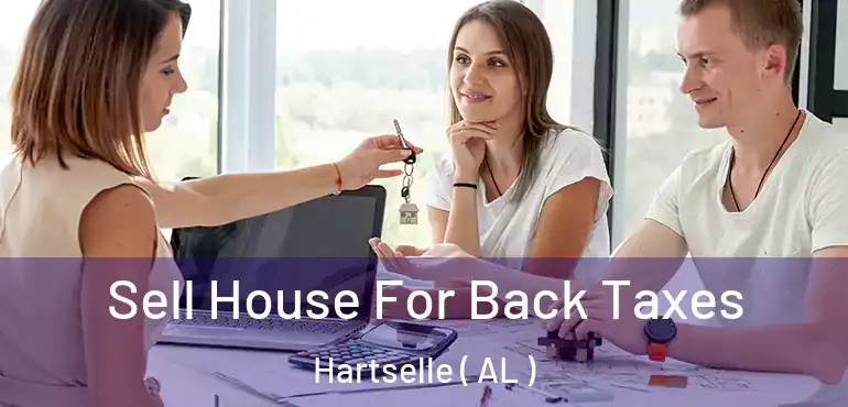  Sell House For Back Taxes Hartselle ( AL )