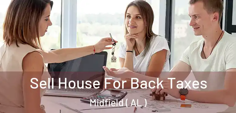  Sell House For Back Taxes Midfield ( AL )