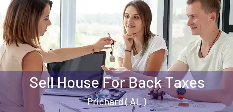  Sell House For Back Taxes Prichard ( AL )