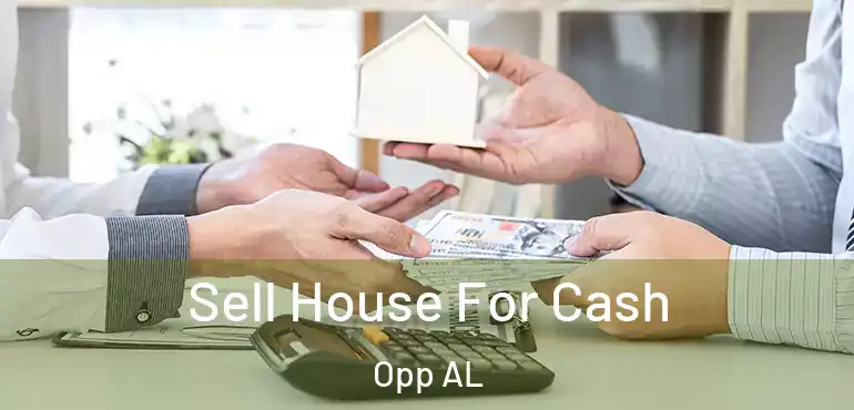  Sell House For Cash Opp AL