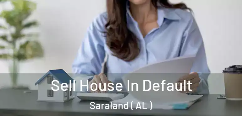  Sell House In Default Saraland ( AL )