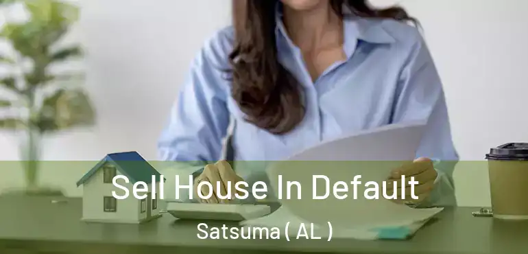  Sell House In Default Satsuma ( AL )