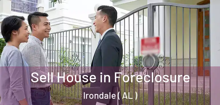  Sell House in Foreclosure Irondale ( AL )