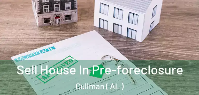  Sell House In Pre-foreclosure Cullman ( AL )