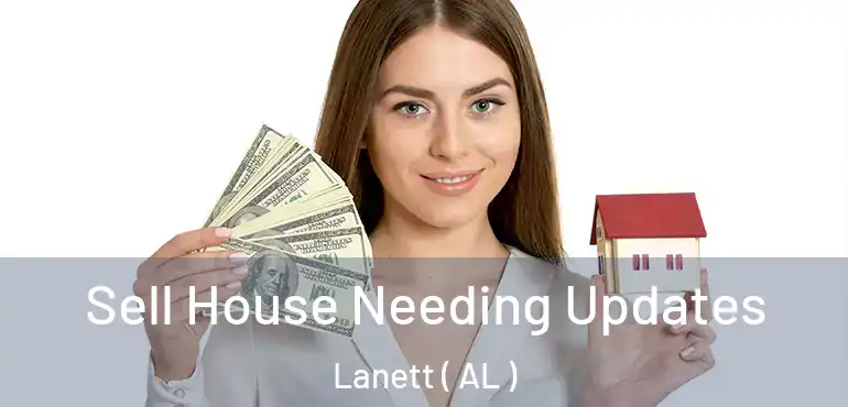  Sell House Needing Updates Lanett ( AL )