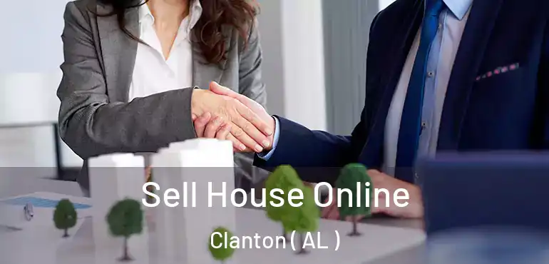  Sell House Online Clanton ( AL )