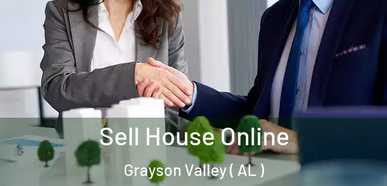  Sell House Online Grayson Valley ( AL )