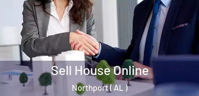  Sell House Online Northport ( AL )