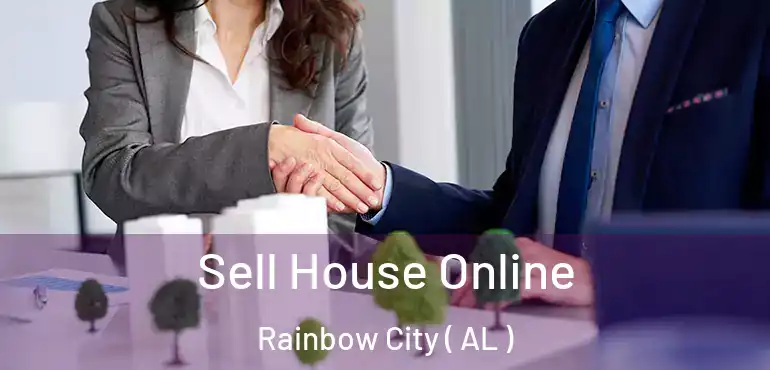  Sell House Online Rainbow City ( AL )