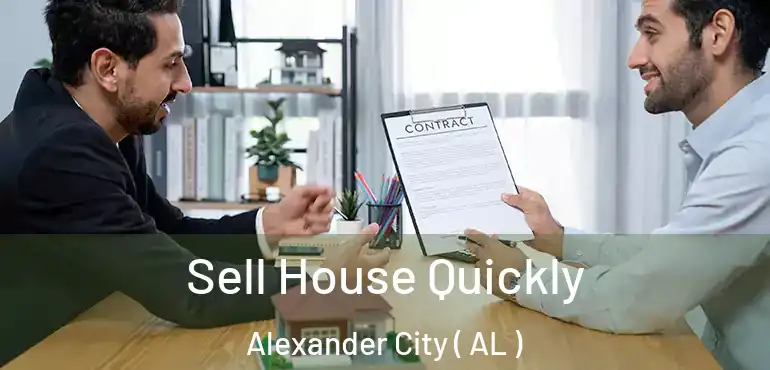  Sell House Quickly Alexander City ( AL )