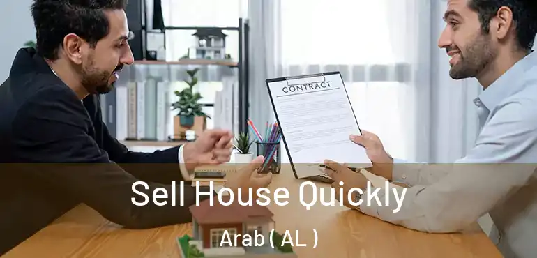  Sell House Quickly Arab ( AL )