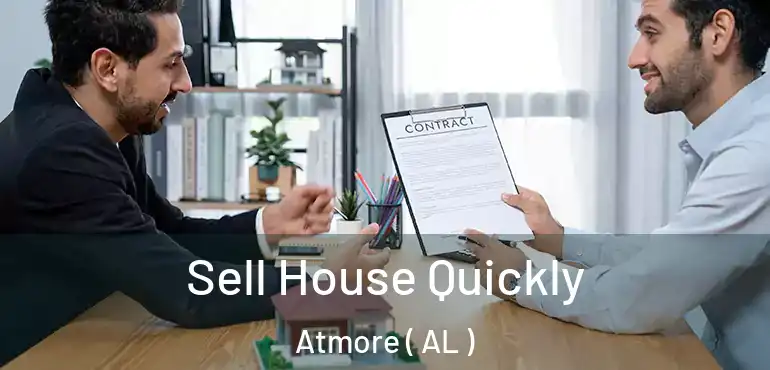  Sell House Quickly Atmore ( AL )