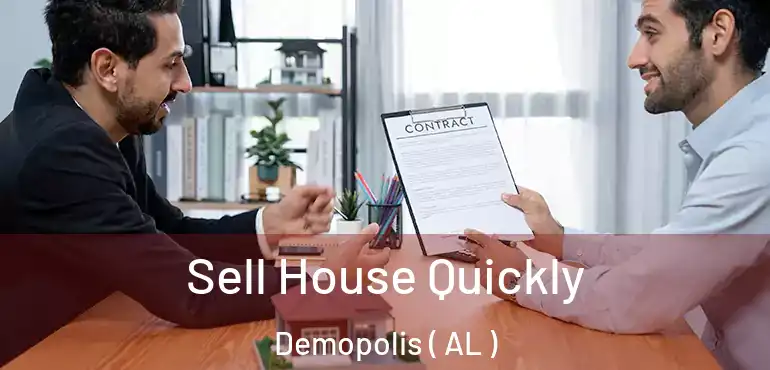 Sell House Quickly Demopolis ( AL )