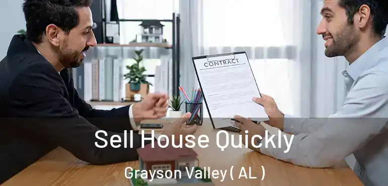 Sell House Quickly Grayson Valley ( AL )