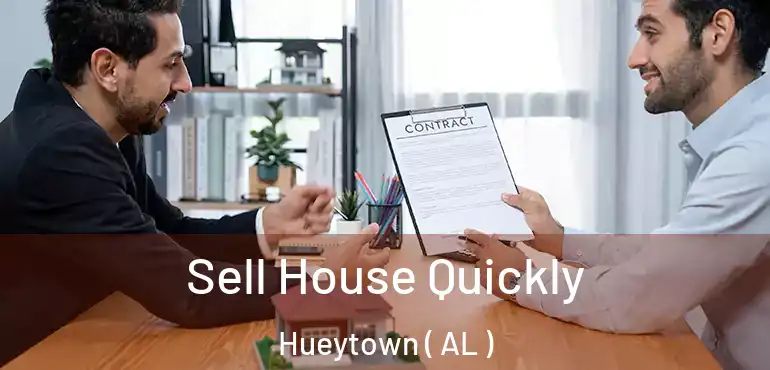  Sell House Quickly Hueytown ( AL )