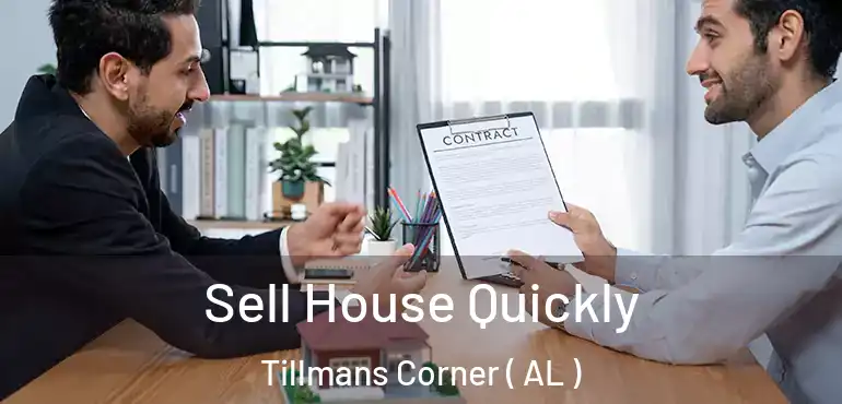  Sell House Quickly Tillmans Corner ( AL )