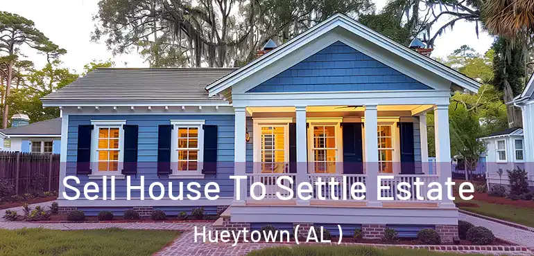  Sell House To Settle Estate Hueytown ( AL )
