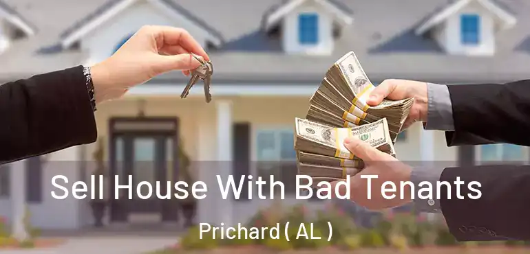  Sell House With Bad Tenants Prichard ( AL )