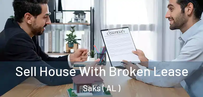  Sell House With Broken Lease Saks ( AL )