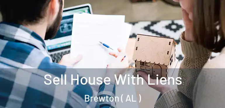  Sell House With Liens Brewton ( AL )