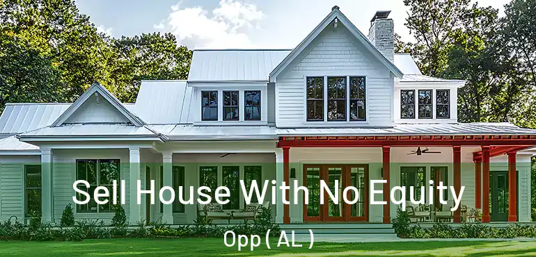  Sell House With No Equity Opp ( AL )