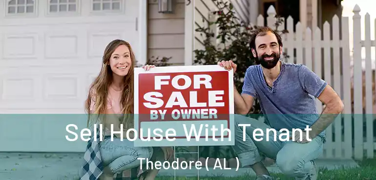  Sell House With Tenant Theodore ( AL )