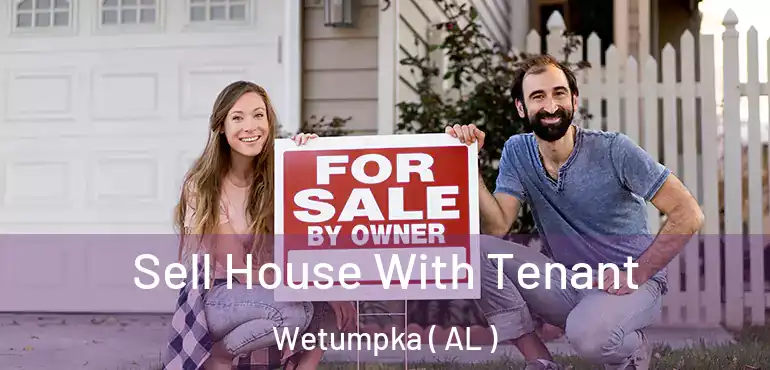  Sell House With Tenant Wetumpka ( AL )