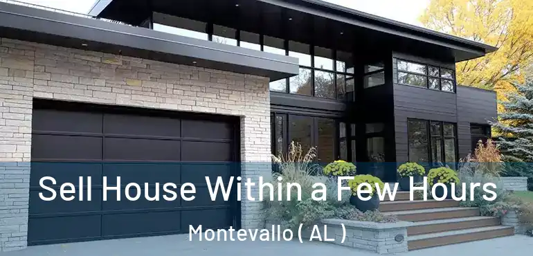 Sell House Within a Few Hours Montevallo ( AL )
