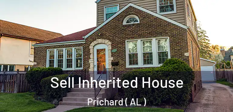  Sell Inherited House Prichard ( AL )
