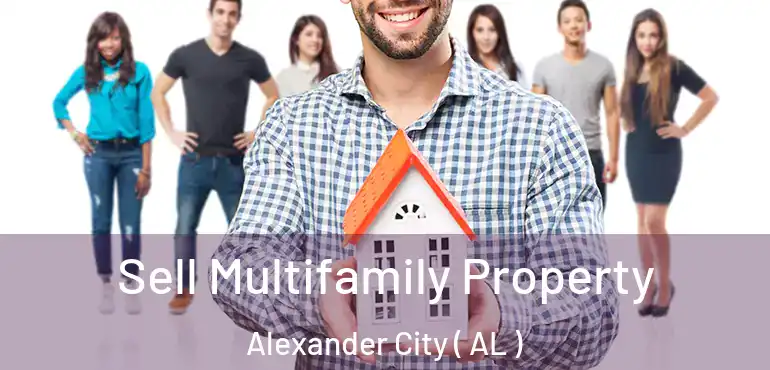  Sell Multifamily Property Alexander City ( AL )