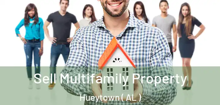  Sell Multifamily Property Hueytown ( AL )